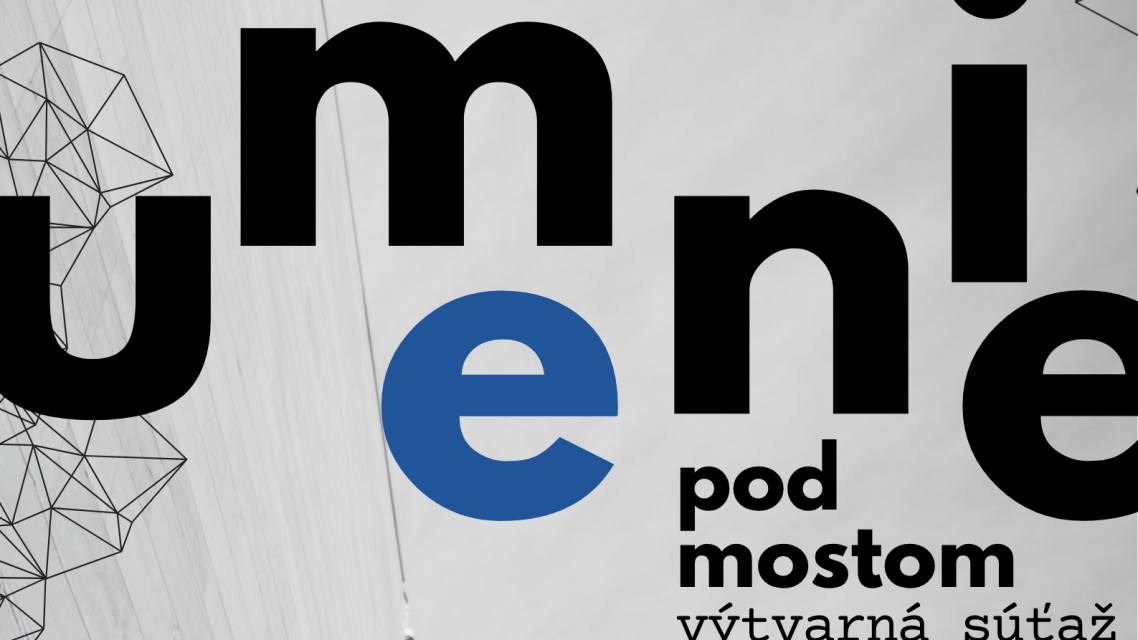 Plagát: Výtvarná súťaž Umenie pod mostom