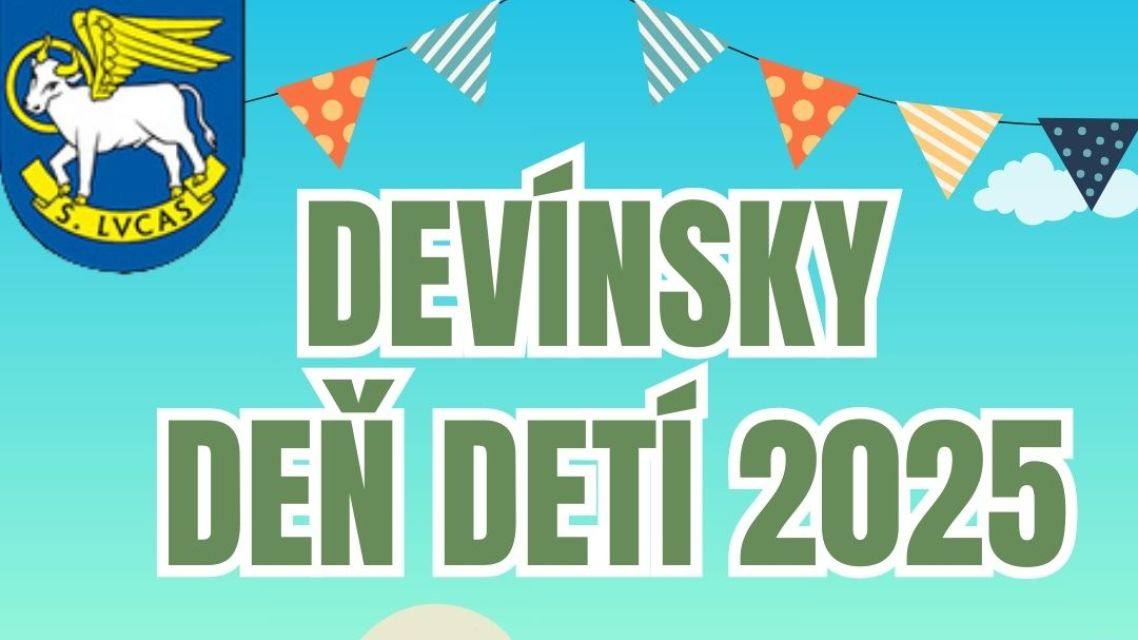 Devinsky Aktuality - Devínsky Deň detí 2025 - Bratislava-Devín